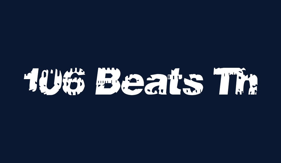 106 Beats That font big