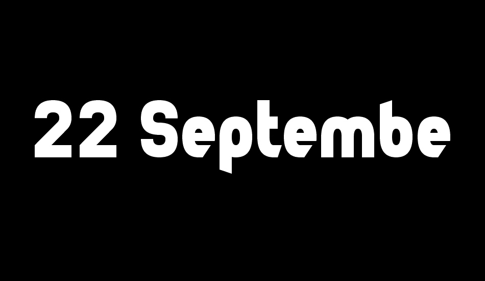 22 September font big