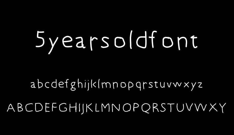 5yearsoldfont font