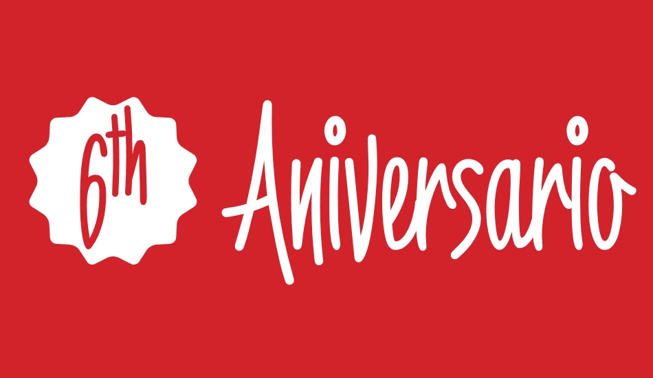 6th Aniversario font big