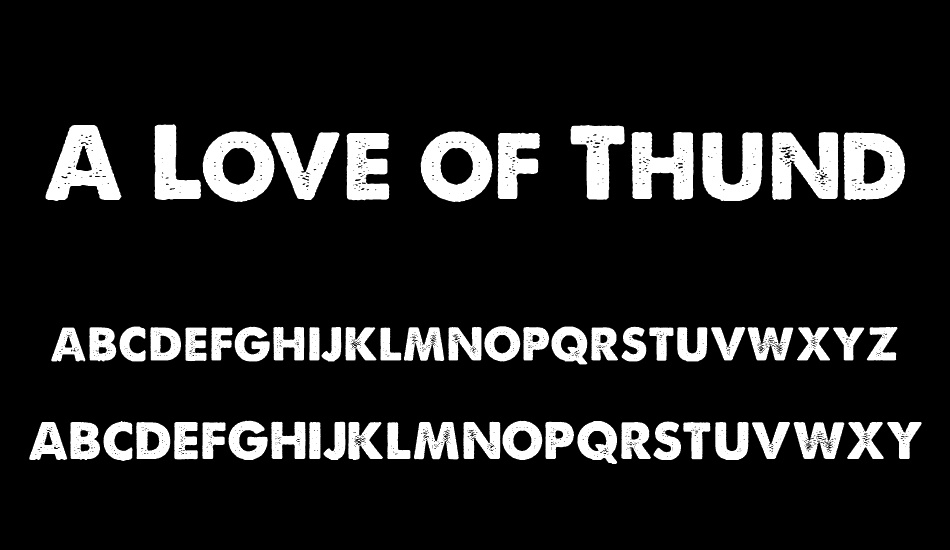 A Love of Thunder font