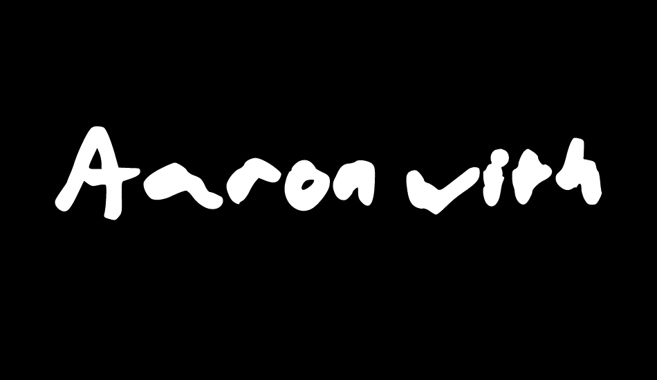 Aaron with a Marker font big