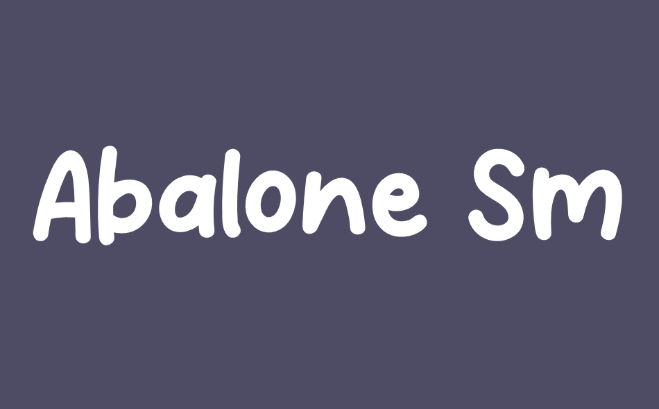 Abalone Smile font big