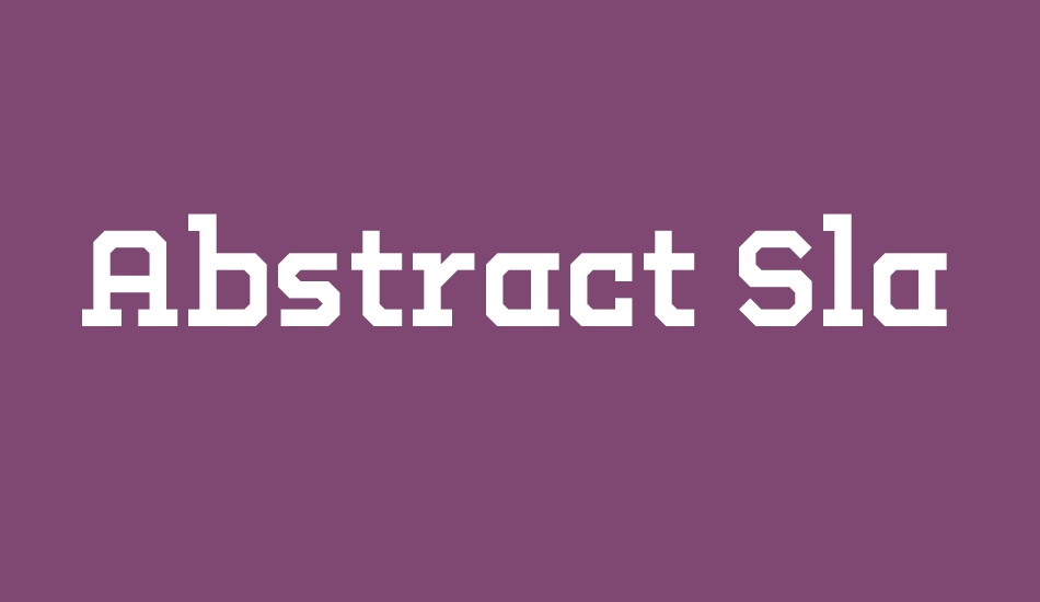 Abstract Slab font big