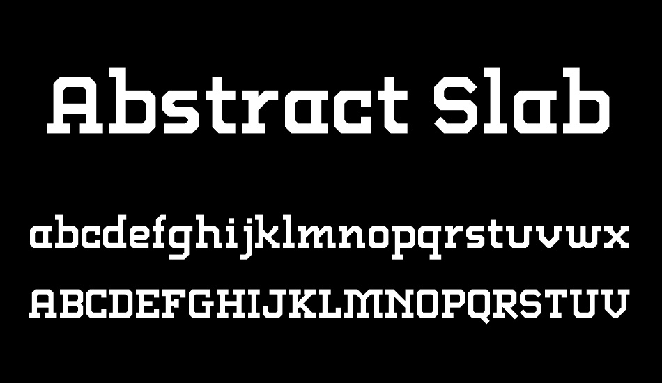 Abstract Slab font