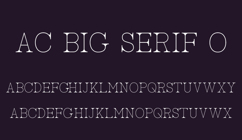 AC Big Serif One font