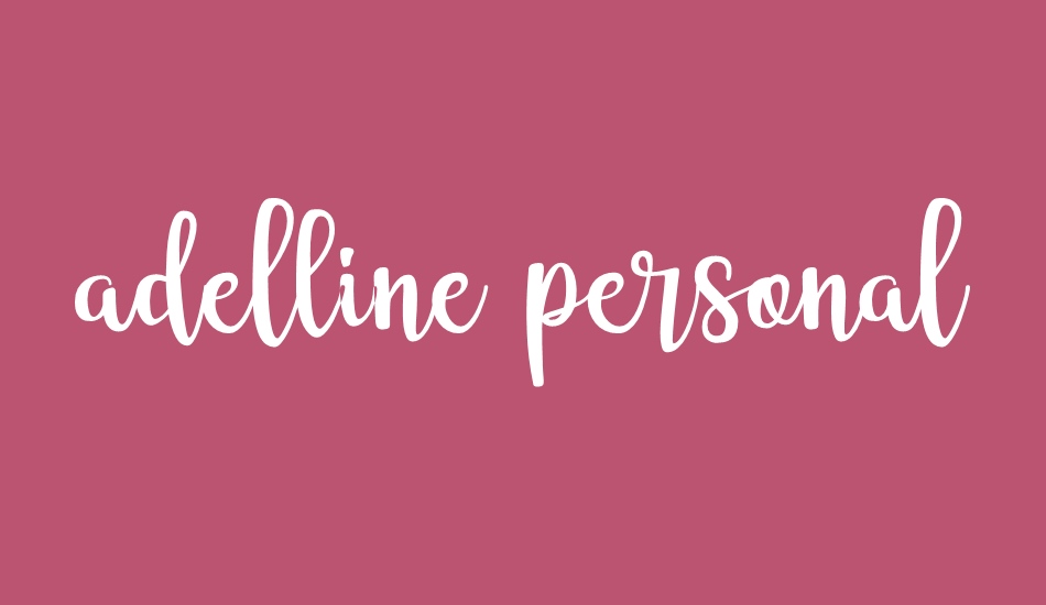 adelline personal use only font big