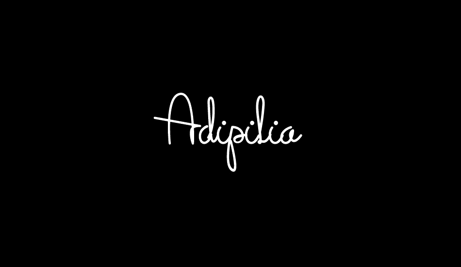 Adipilia font big