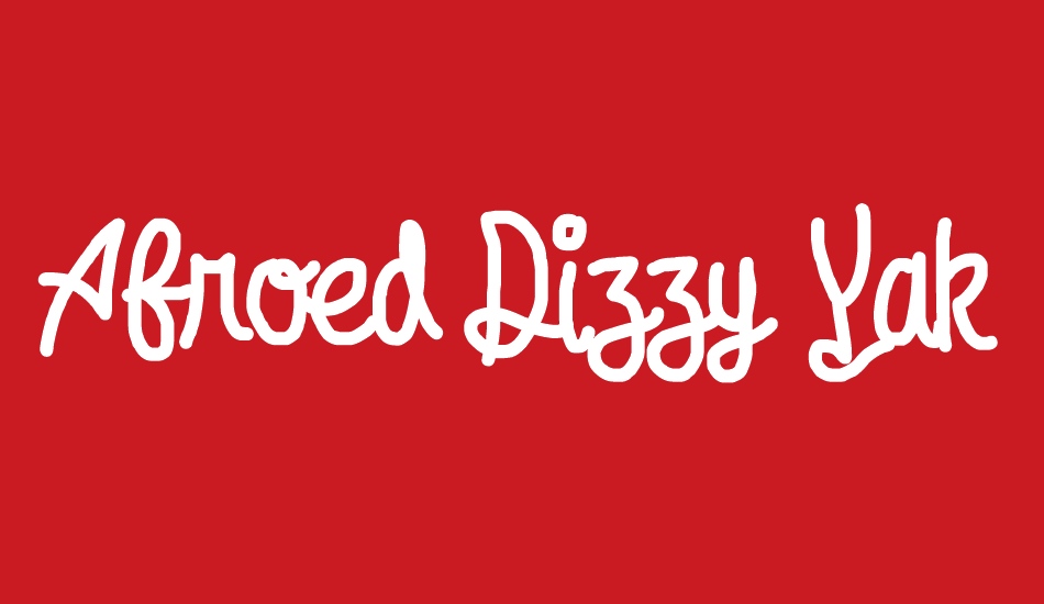 Afroed Dizzy Yak font big