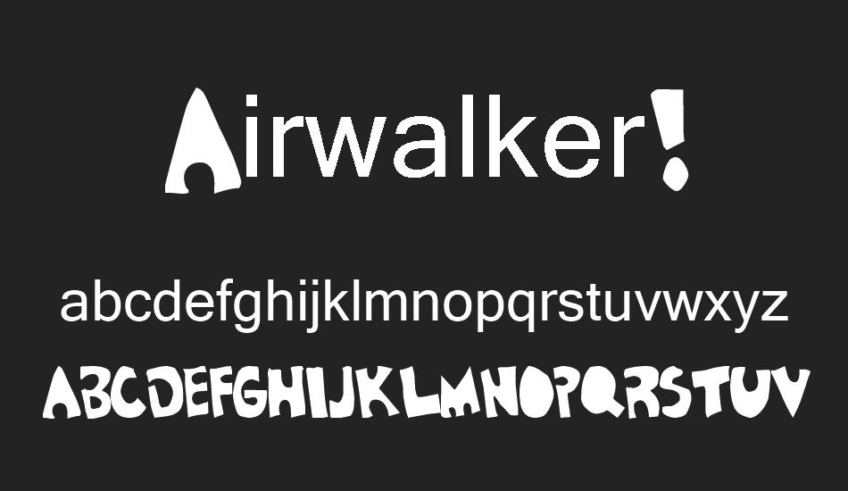 Airwalker! font