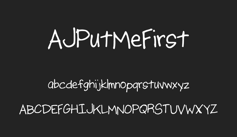 AJPutMeFirst font