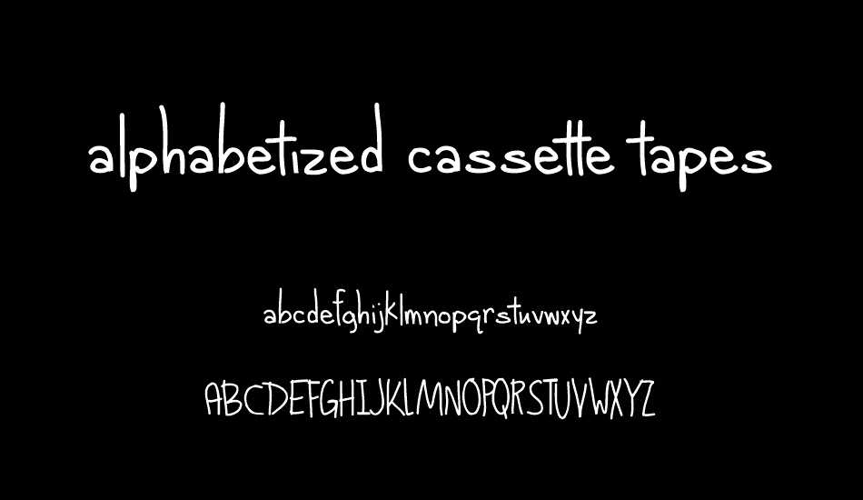 alphabetized cassette tapes font