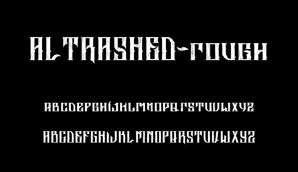 ALTRASHED-rough font