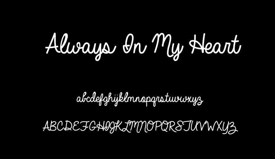 Always In My Heart font