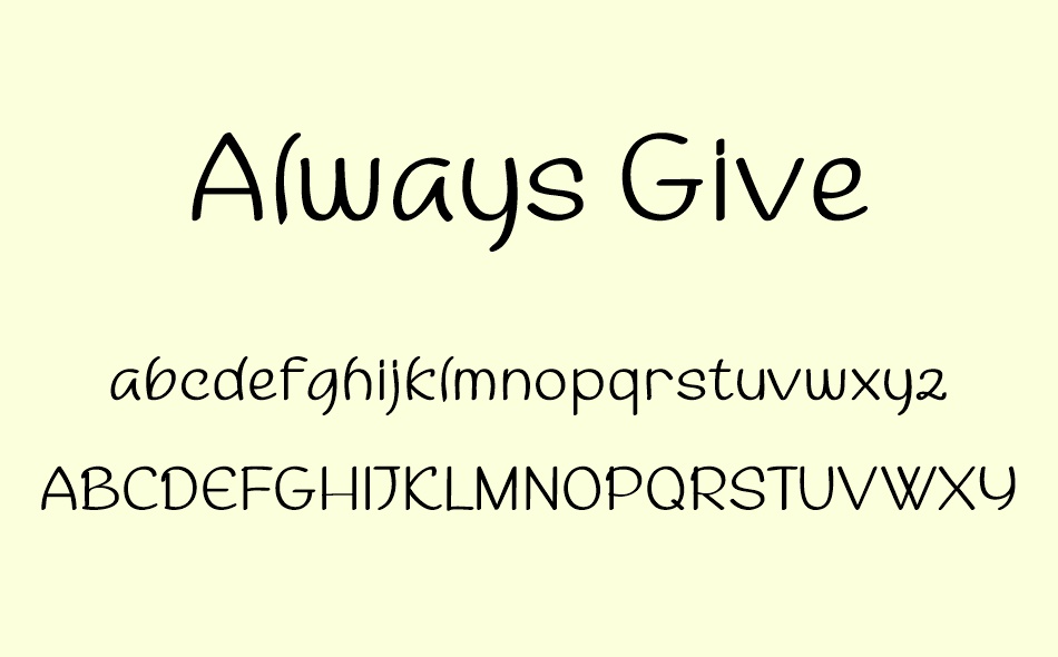 Always Give font