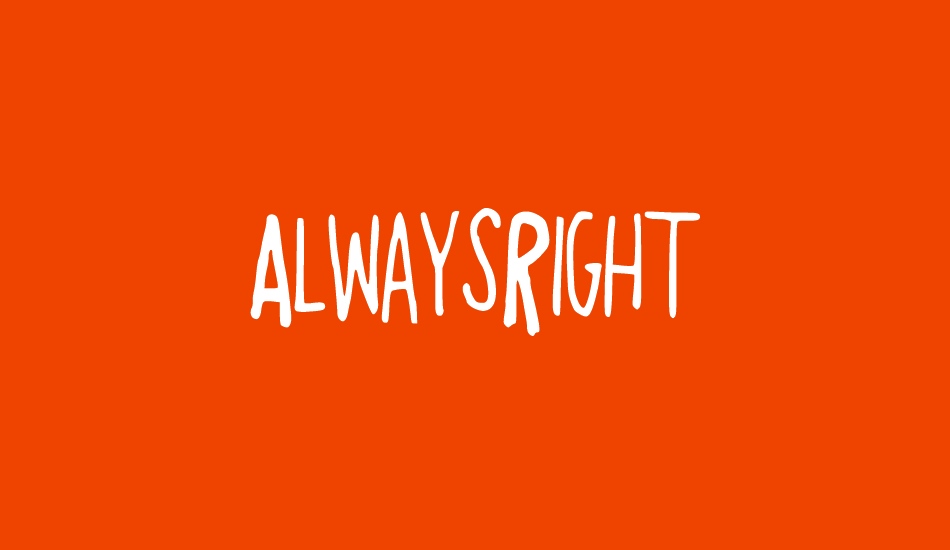 AlwaysRight font big