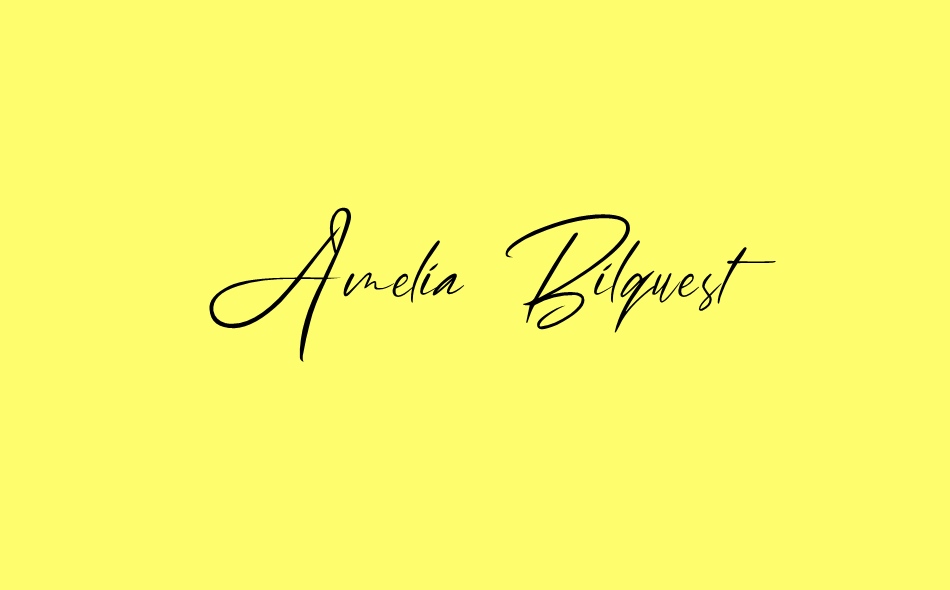 Amelia Bilquest font big