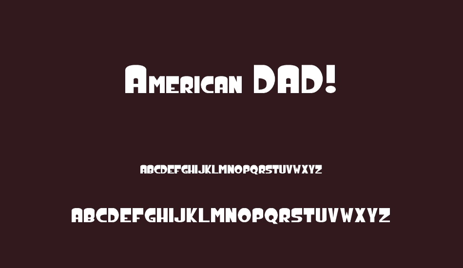 American DAD! font