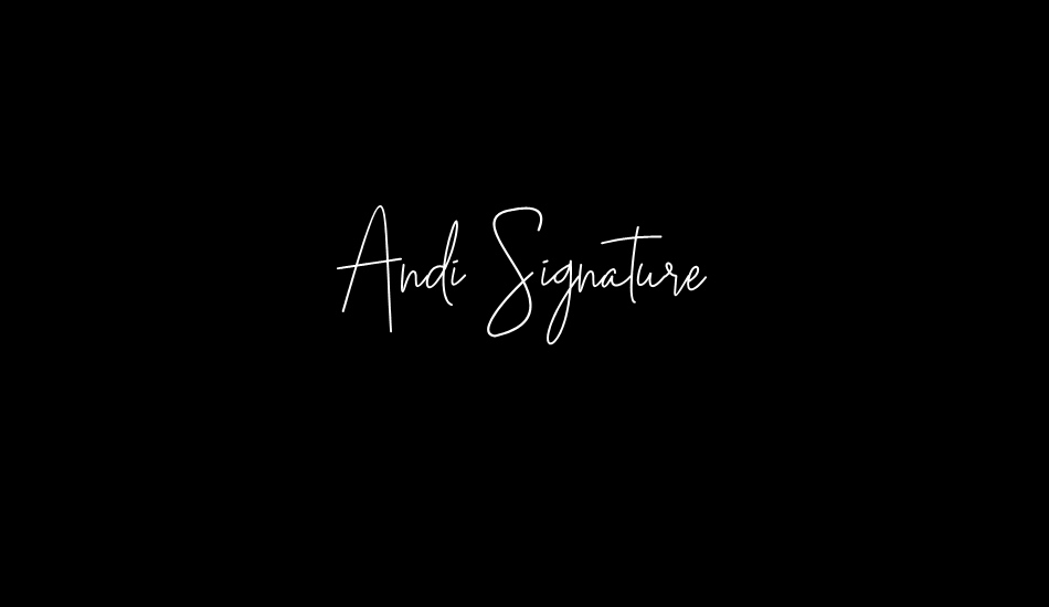 Andi Signature font big