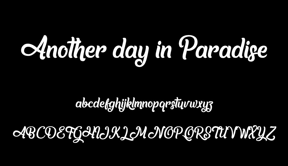 Another day in Paradise font