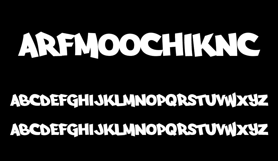 Arfmoochikncheez font