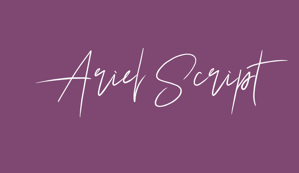 Ariel Script font big