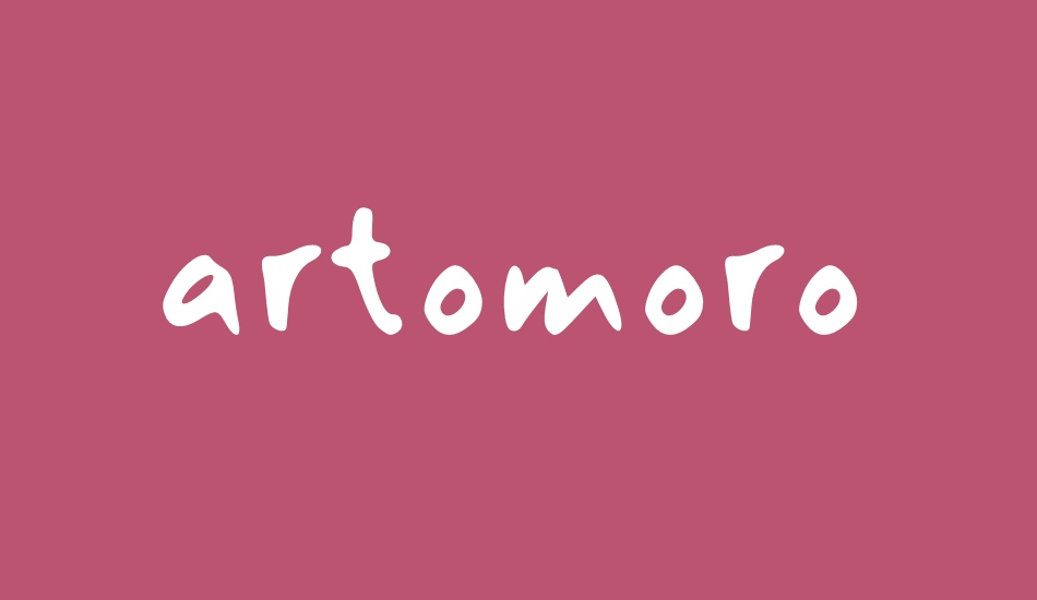 artomoro font big