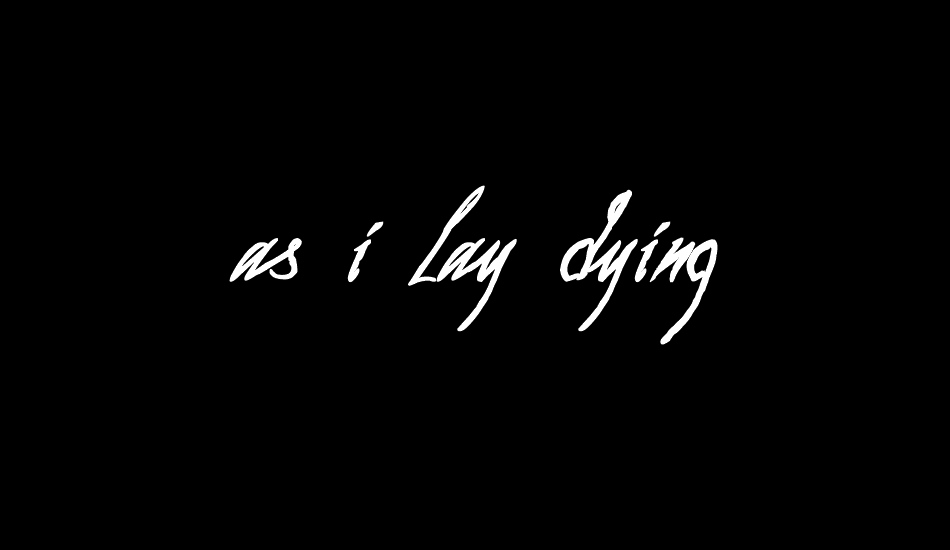 as i lay dying font big