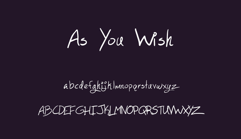 As You Wish font