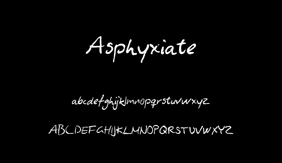 Asphyxiate font