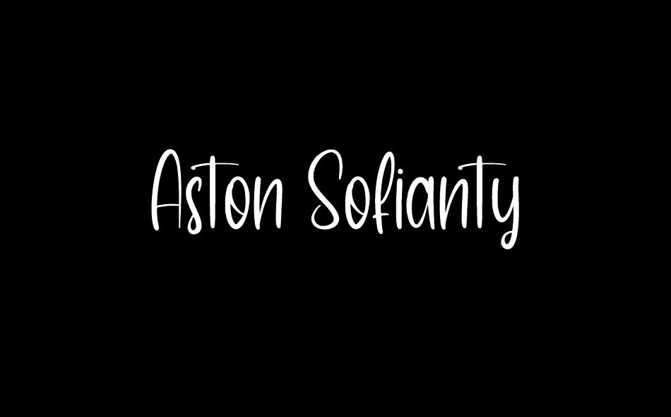 Aston Sofianty font big