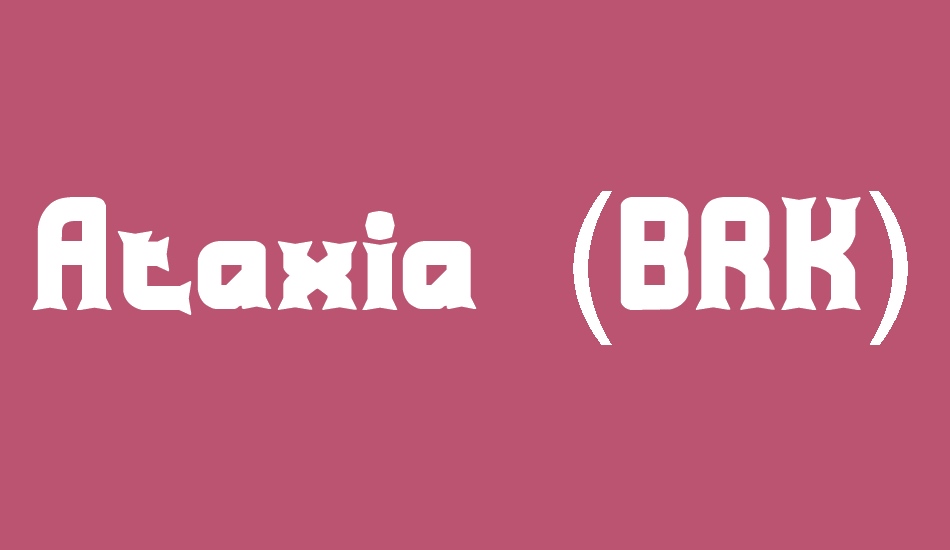 Ataxia (BRK) font big