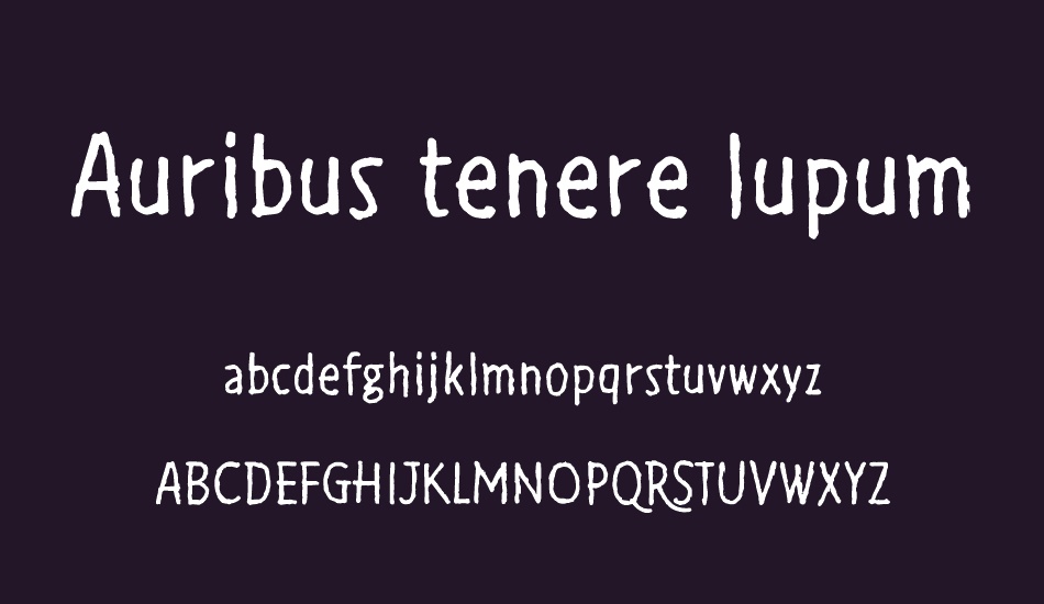 Auribus tenere lupum font