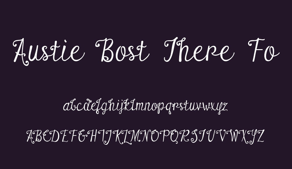 Austie Bost There For You font