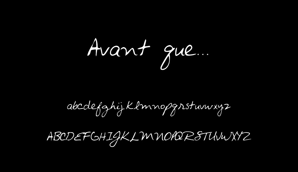 Avant que... font