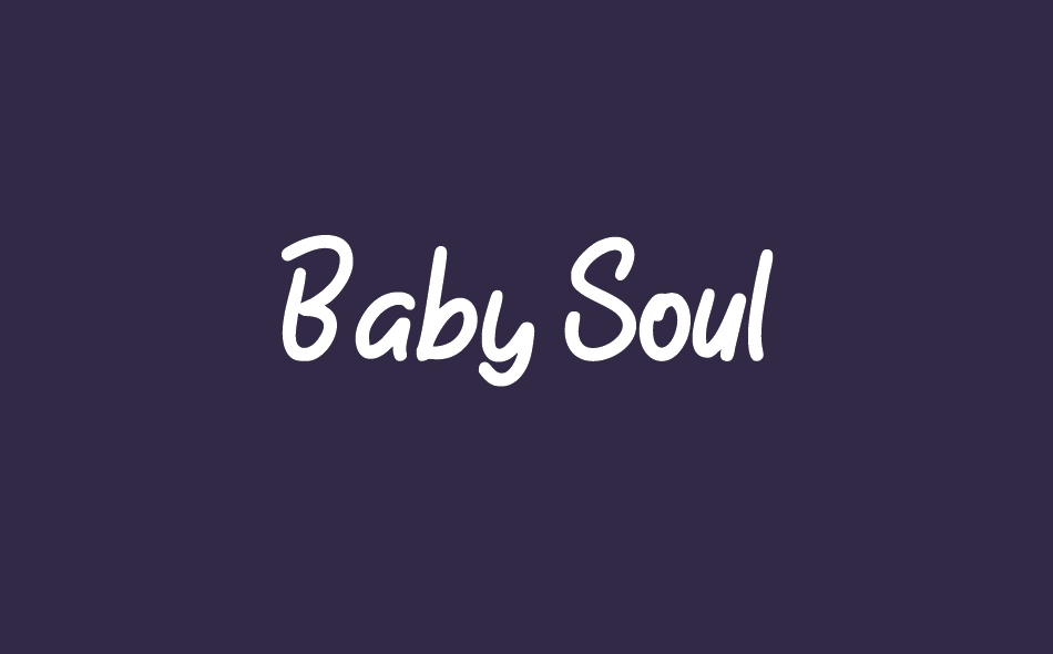 Baby Soul font big