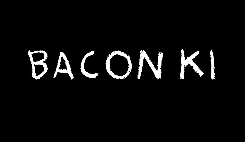 Bacon Kingdom font big