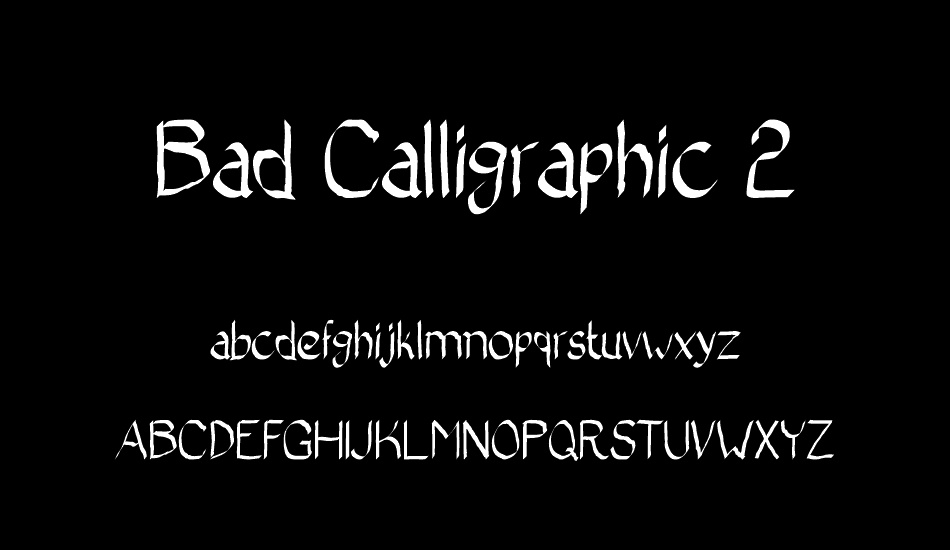 Bad Calligraphic 2 font