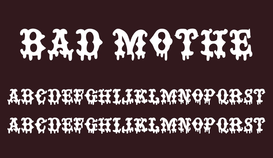 BAD MOTHER FUCKER font