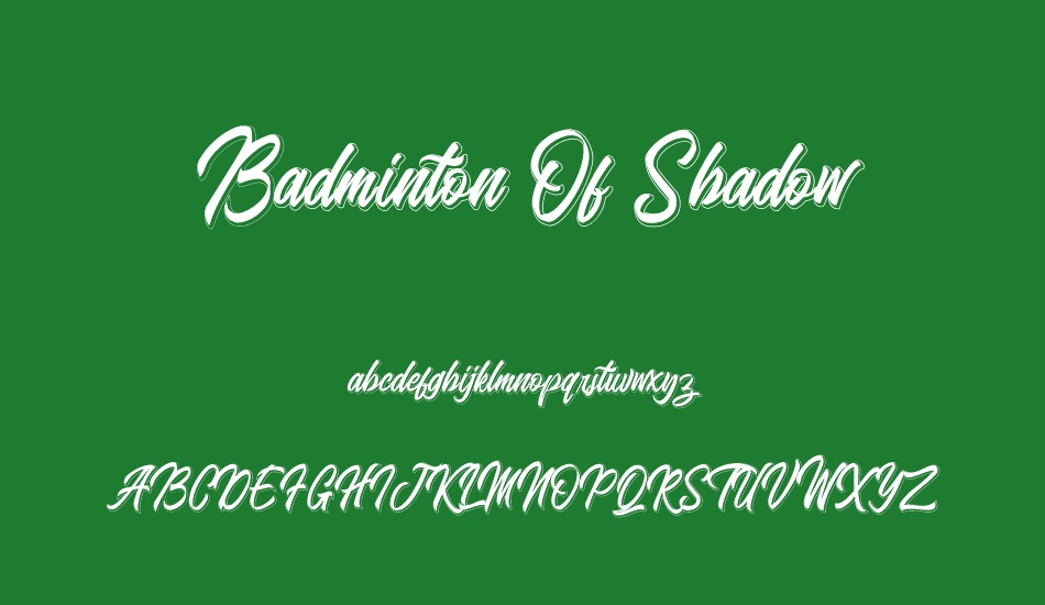 Badminton Of Shadow font