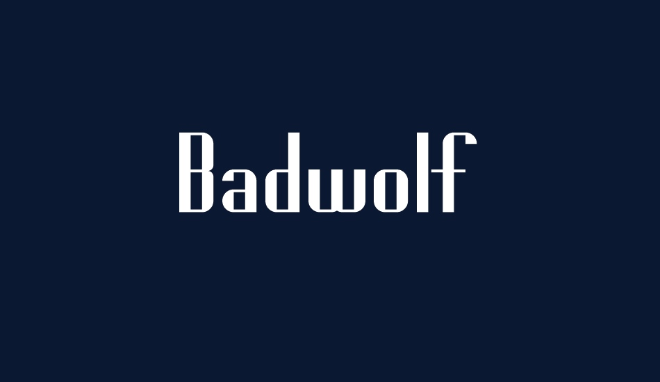 Badwolf font big