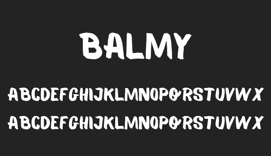 Balmy font