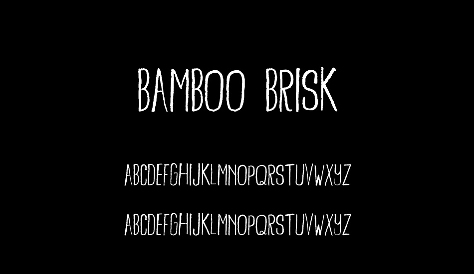 Bamboo Brisk font