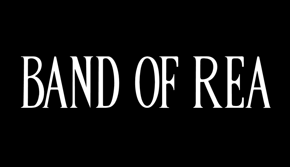 BAND OF REALITY font big