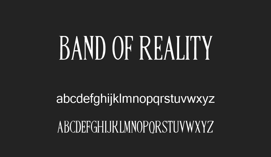 BAND OF REALITY font