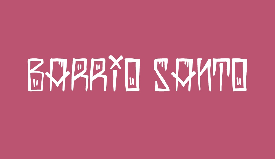 Barrio Santo font big