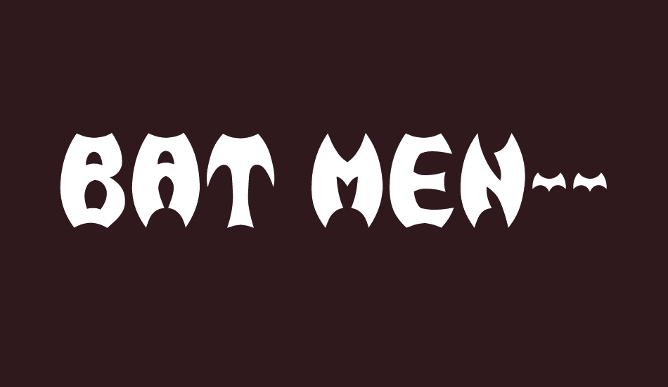 BAT MEN__G font big