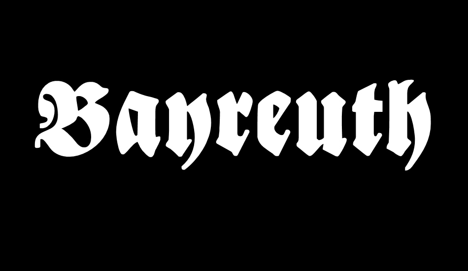 Bayreuth font big