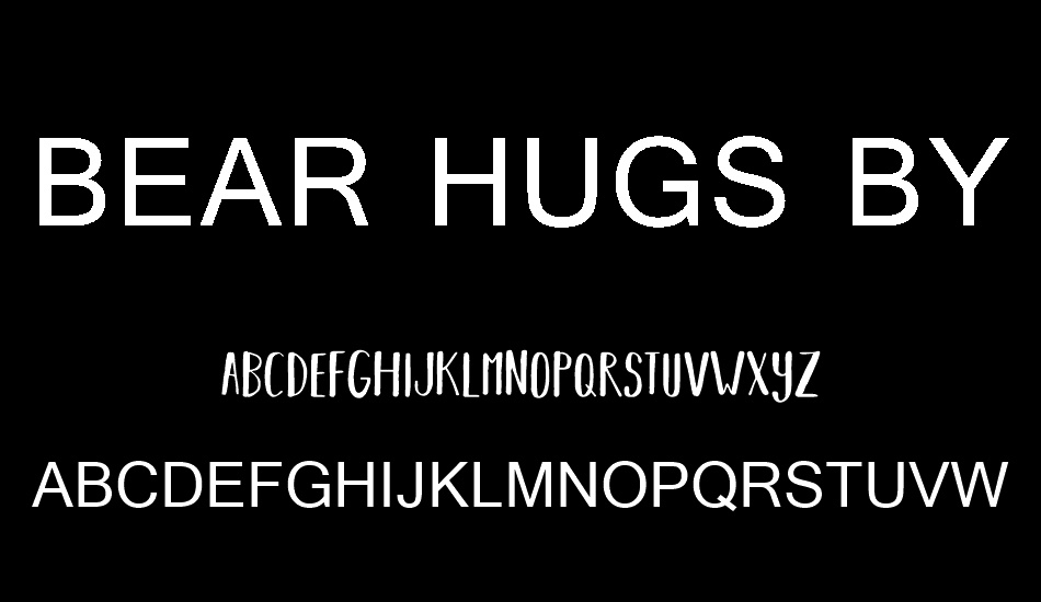 BEAR HUGS BY RATTICSASSIN font