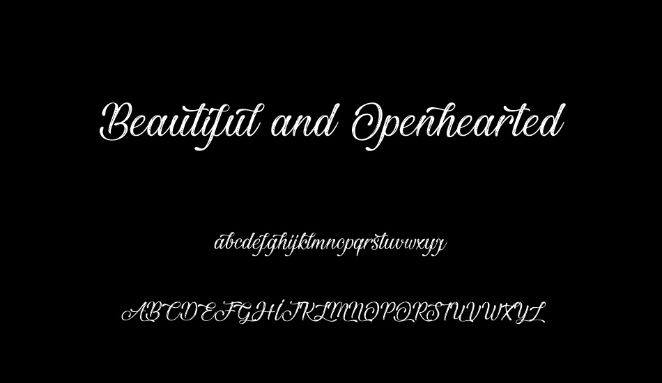 Beautiful and Openhearted font